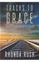 Tracks to Grace