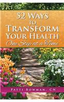 52 Ways to Transform Your Health