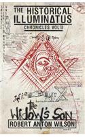 The Widow's Son: Historical Illuminatus Chronicles Volume 2(2 Historical Illuminatus Chronicles)