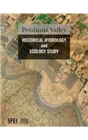 Petaluma Valley Historical Hydrology and Ecology Study