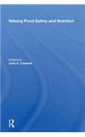 Valuing Food Safety And Nutrition
