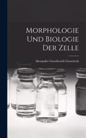 Morphologie Und Biologie Der Zelle