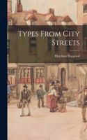 Types From City Streets