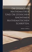 jüdischen Mathematiker und die jüdischen anonymen mathematischen schriften.