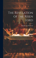 Revelation of the Risen Lord
