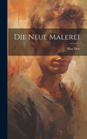 Die Neue Malerei