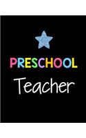 Preschool Teacher