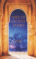 Open Up Ancient Doors: 2020 Monthly Planner