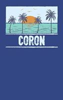 Coron: Beach Lover's Journal with Beach Themed Stationary and Quotes (6x9)