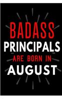 Badass Principals Are Born In August