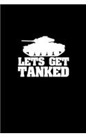Lets get tanked