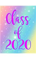 Class Of 2020: Composition Notebook For High School Seniors/110 pages/8.5"x11"