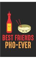 Best Friends pho-ever