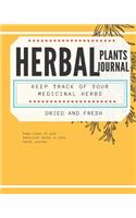 Herbal Plants Journal Keep Track of Your Medicinal Herbs Dried and Fresh