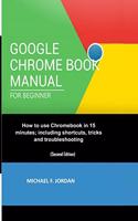Google Chromebook Manual for Beginners