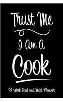 53 Week Food and Meal Planner - Trust Me I Am A Cook