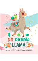 Graph Paper Composition Notebook, NO Drama LLAMA: Quad Ruled 4x4 squares per inch, Math and Science Composition Notebook for Students (Notebooks For College Students),8x10