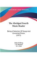 Abridged Fourth Music Reader