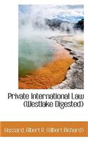 Private International Law (Westlake Digested)