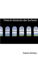Theorie Generale Des Surfaces