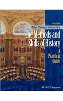 Methods and Skills of History: A Practical Guide