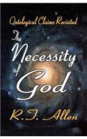 The Necessity of God