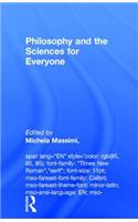 Philosophy and the Sciences for Everyone
