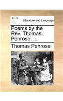 Poems by the REV. Thomas Penrose, ...