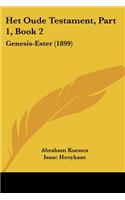 Het Oude Testament, Part 1, Book 2