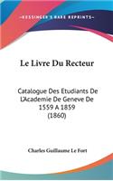 Le Livre Du Recteur