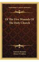 Of the Five Wounds of the Holy Church