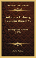 Asthetische Erklarung Klassischer Dramen V7