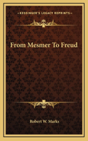 From Mesmer To Freud