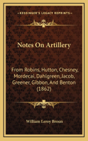 Notes On Artillery