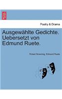 Ausgewahlte Gedichte. Uebersetzt Von Edmund Ruete.