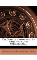 Die Gesetze Hammurabis in Umschrift Und Übersetzung...