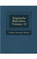 Englische Miscellen, Volume 12