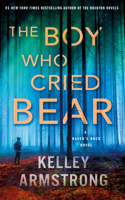 Boy Who Cried Bear