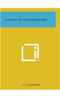A Manual of the Enumeration