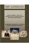 Leslie D. Stickler V. Ohio. U.S. Supreme Court Transcript of Record with Supporting Pleadings