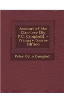 Account of the Clan-Iver [By P.C. Campbell].