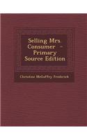 Selling Mrs. Consumer