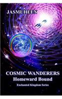 Cosmic Wanderers - Homeward Bound