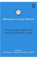 Affirmative Action Matters
