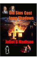 Old Sins Cast Long Shadows (A Di Frank Lyle Novella)