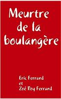 MEURTRE DE LA BOULANG RE