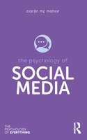 The Psychology of Social Media