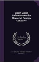 Select List of References on the Budget of Foreign Countries