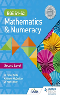 BGE S1–S3 Mathematics & Numeracy: Second Level: (BGE Mathematics)
