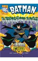 Fun House of Evil: (Batman)